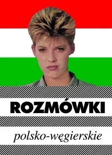 Rozmówki polsko-węgierskie - Outlet - Urszula Michalska
