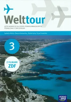 Welttour 3 Język niemiecki Podręcznik z ćwiczeniami + 2CD - Outlet - Sylwia Mróz-Dwornikowska, Katarzyna Szachowska