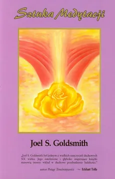 Sztuka Medytacji - Goldsmith Joel S.