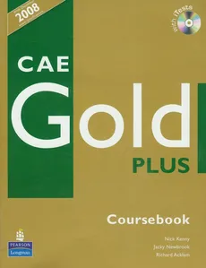 CAE Gold Plus Coursebook z płytą CD - Richard Acklam, Nick Kenny, Jacky Newbrook