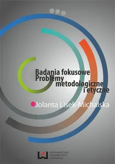 Badania fokusowe - Jolanta Lisek-Michalska