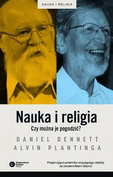 Nauka i religia - Outlet - Daniel Dennett, Alvin Plantinga