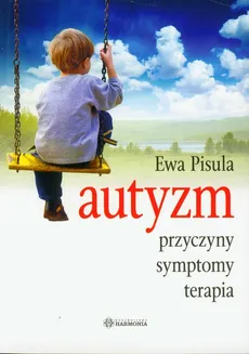Autyzm - Ewa Pisula