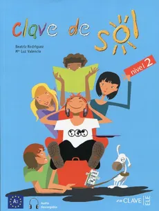 Clave de Sol 2 Podręcznik - Beatriz Rodriguez, Valencia Ma Luz