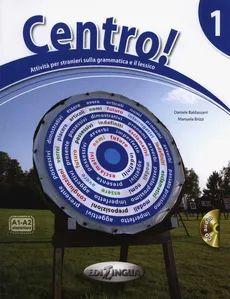 Centro 1 Podręcznik +CD - Daniele Baldassarri, Manuela Brizzi