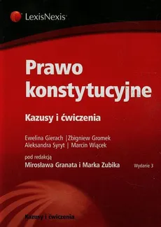 Prawo konstytucyjne Kazusy i ćwiczenia - Outlet - Ewelina Gierach, Zbigniew Gromek, Aleksandra Syryt