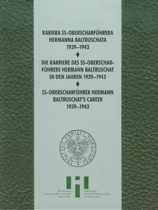 Kariera SS Oberscharfuhrera Hermana Baltruschata - Outlet