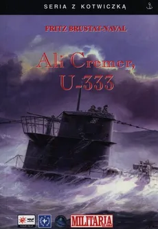 Ali Cremer U-333 - Fritz Brustat-Naval