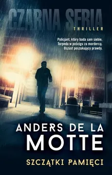 Szczątki pamięci - Motte de la Anders
