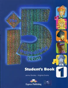 The Incredible 5 Team 1 Student's Book + kod i-ebook - Virginia Evans, Jenny Dooley