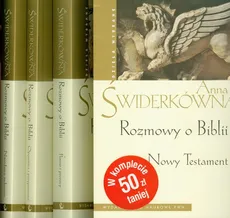 Rozmowy o Biblii Nowy Testament / Prawo i prorocy / Opowieści i przypowieści / Narodziny judaizmu - Anna Świderkówna