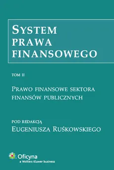 System prawa finansowego Tom 2