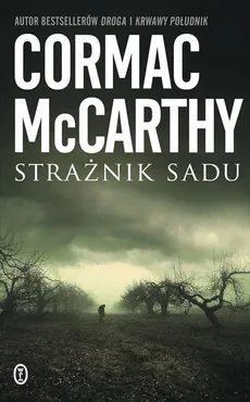 Strażnik sadu - Cormac McCarthy