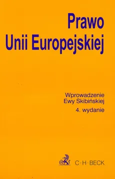 Prawo Unii Europejskiej - Ewa Skibińska