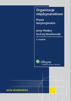 Organizacje międzynarodowe - Jerzy Menkes, Andrzej Wasilkowski