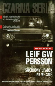 Swobodny upadek jak we śnie - Persson Leif G. W.
