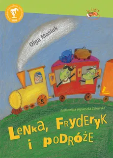Lenka, Fryderyk i podróże - Olga Masiuk