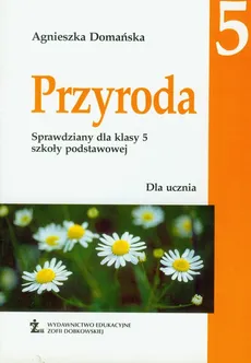 Przyroda 5 Sprawdziany - Agnieszka Domańska