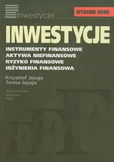 Inwestycje - Krzysztof Jajuga, Teresa Jajuga