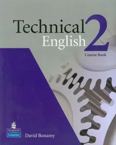 Technical English 2 Course Book - David Bonamy