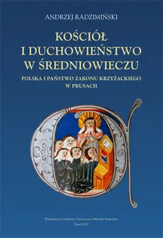 Kościół i duchowieństwo w średniowieczu - Andrzej Radzimiński