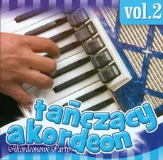 Tańczący akordeon vol. 2