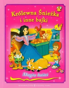 Królewna Śnieżka i inne bajki