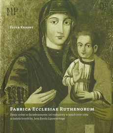 Fabrica Ecclesiae Ruthenorum - Piotr Krasny