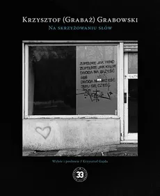 Na skrzyżowaniu słów - Krzysztof Grabowski