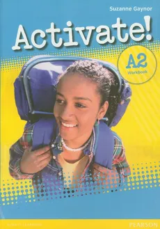 Activate! A2 Workbook - Suzanne Gaynor