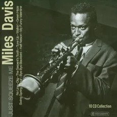 Miles Davis: Just Squeeze Me