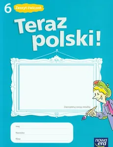 Teraz polski 6 Zeszyt ćwiczeń - Outlet - Agnieszka Marcinkiewicz