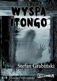 Wyspa Itongo - Stefan Grabiński