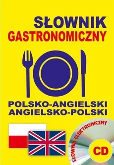 Słownik gastronomiczny polsko-angielski angielsko-polski + CD - Jacek Gordon