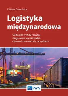 Logistyka międzynarodowa - prof. Elżbieta Gołembska