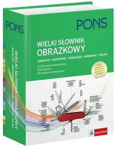 Wielki słownik obrazkowy angielski hiszpański francuski niemiecki polski