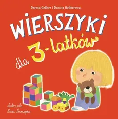 Wierszyki dla 3-latków - Outlet - Dorota Gellner, Danuta Gellnerowa