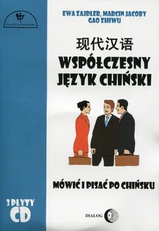 Współczesny język chiński Część 2 + 3CD - Marcin Jacoby, Ewa Zajdler, Gao Zhiwu