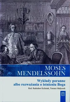 Wykłady poranne albo rozważania o istnieniu Boga - Outlet - Moses Mendelssohn