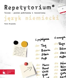 Język niemiecki Repetytorium z mp3 Poziom podstawowy i rozszerzony - Paula Krajewska