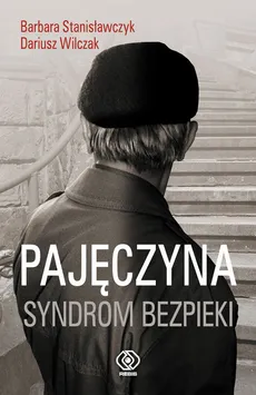 Pajęczyna - Barbara Stanisławczyk, Dariusz Wilczak