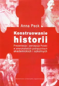Konstruowanie historii - Anna Peck