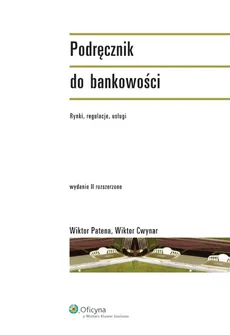 Podręcznik do bankowości - Wiktor Cwynar, Wiktor Patena