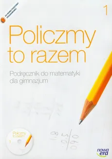 Policzmy to razem 1 Podręcznik do matematyki z płytą CD - Jerzy Janowicz