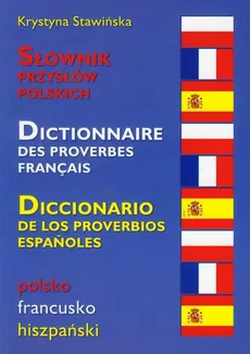 Słownik przysłów polskich - Krystyna Stawińska