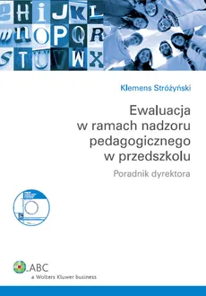 Ewaluacja w ramach nadzoru pedagogicznego w przedszkolu z płytą CD - Klemens Stróżyński