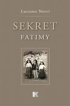 Sekret Fatimy - Stefano Fiores