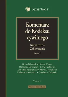 Komentarz do kodeksu cywilnego Księga trzecia Zobowiązania - Outlet - Gerard Bieniek, Helena Ciepła, Stanisław Dmowski