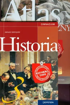 Historia 3 podręcznik z atlasem - Janusz Ustrzycki