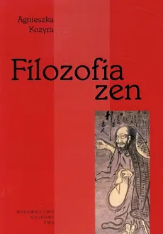 Filozofia zen - Agnieszka Kozyra